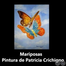 Mariposas - Pintura de Patricia Crichigno - Ao 2008